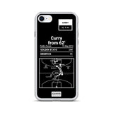 Greatest Warriors Plays iPhone Case: Curry from 62' (2015)